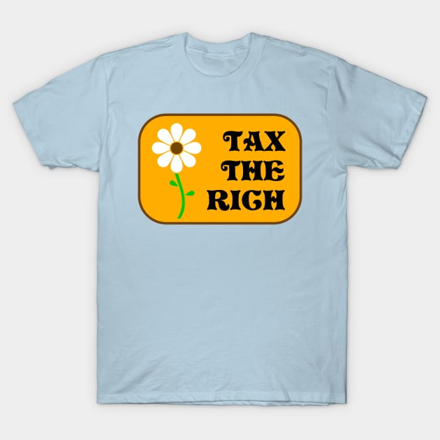 Tax The Rich T-Shirt by Football from the Left